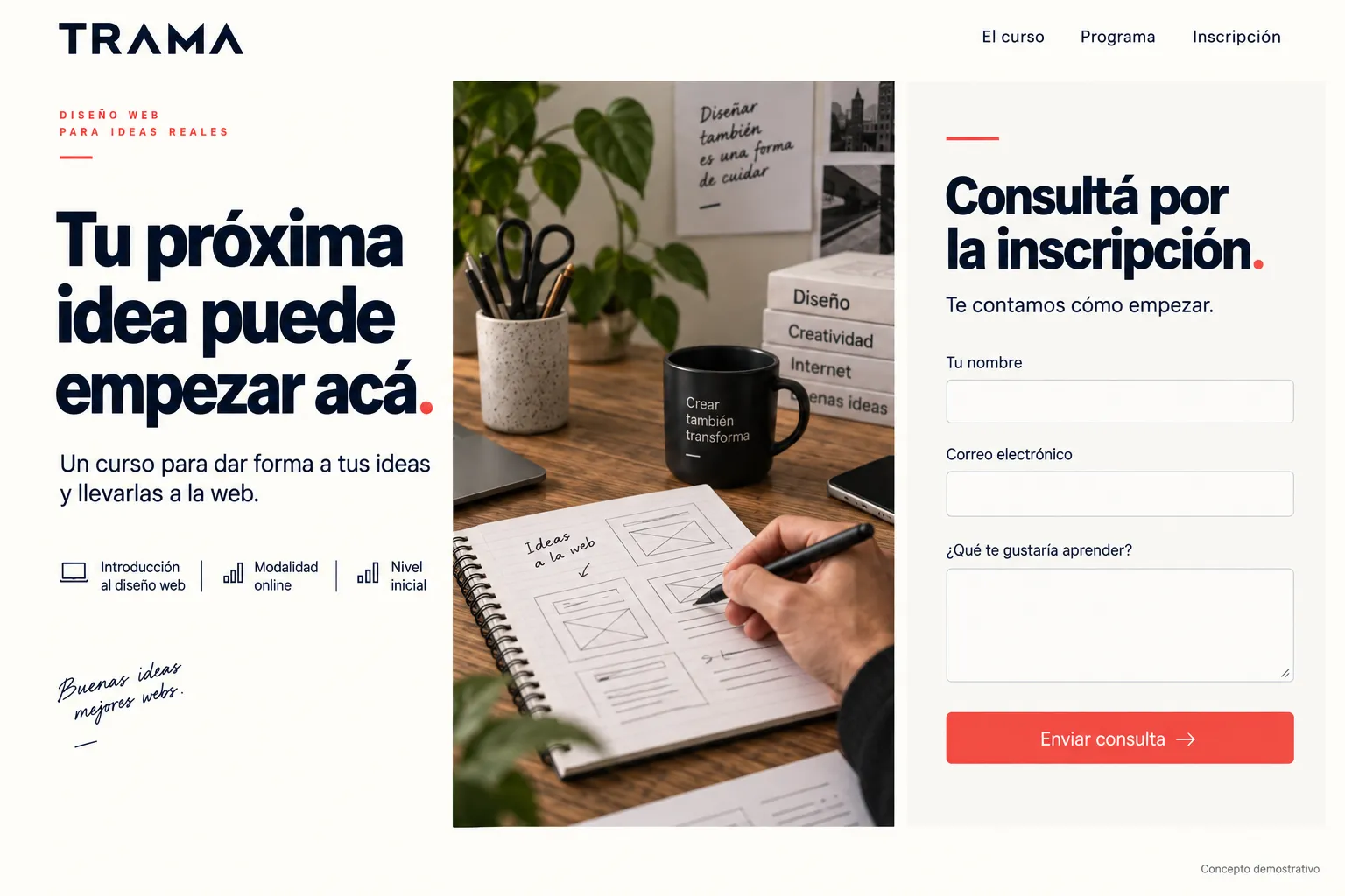 Consulta de inscripción de Trama con nombre, correo electrónico y mensaje de consulta.